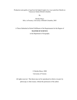 Production and Quality of Sap from the Bigleaf Maple (Acer Macrophyllum Marsh) on Vancouver Island, British Columbia