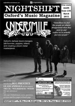 Nightshift@Oxfordmusic.Net @Nightshiftmag Nightshift.Oxfordmusic.Net Free Every Month NIGHTSHIFT Issue 236 March Oxford’S Music Magazine 2015