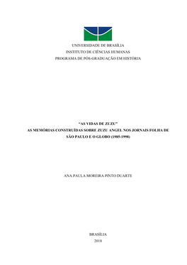 As Vidas De Zuzu” As Memórias Construídas Sobre Zuzu Angel Nos Jornais Folha De São Paulo E O Globo (1985-1998)