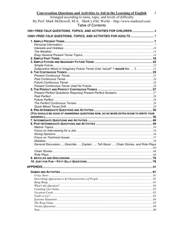 Conversation Questions and Activities to Aid in the Learning of English 1 Arranged According to Tense, Topic, and Levels of Difficulty by Prof