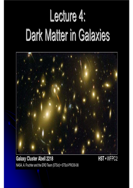 Lecture 4: Dark Matter in Galaxies