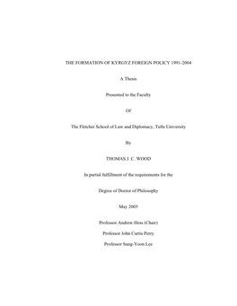 The Formation of Kyrgyz Foreign Policy 1991-2004