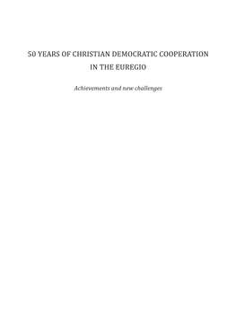50 Years of Christian Democratic Cooperation in the Euregio
