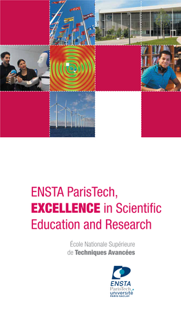 ENSTA Paristech, EXCELLENCE in Scientific Education and Research