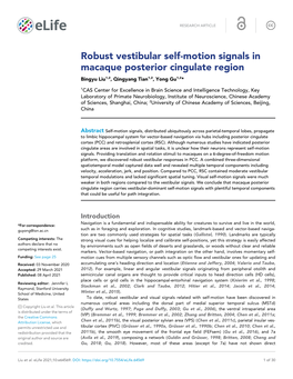 Robust Vestibular Self-Motion Signals in Macaque Posterior Cingulate Region Bingyu Liu1,2, Qingyang Tian1,2, Yong Gu1,2*