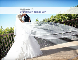 Grand Hyatt Tampa Bay Your Experience Details Vendors