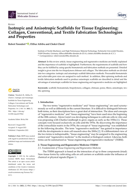 Isotropic and Anisotropic Scaffolds for Tissue Engineering: Collagen, Conventional, and Textile Fabrication Technologies and Properties