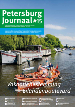 Petersburg Journaal#15 Magazine Voor Bewoners En Ondernemers Van De Oostelijke Eilanden, De Kadijken, Czaar Peterbuurt En Het Funenpark, Juli 2020
