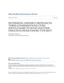 RETHINKING ASSEMBLY ORDINANCES: THREE CONSIDERATIONS CITIES SHOULD MAKE to AVOID ANOTHER FERGUSON OR BALTIMORE-TYPE RIOT Christopher W