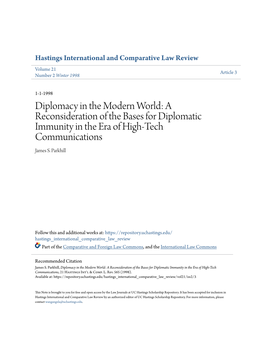 Diplomacy in the Modern World: a Reconsideration of the Bases for Diplomatic Immunity in the Era of High-Tech Communications James S