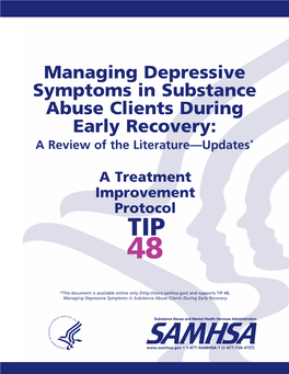 Managing Depressive Symptoms in Substance Abuse Clients During Early Recovery: a Review of the Literature—Updates*
