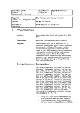 Report Of: Title: Applications for Planning Permission Director of Development and Renewal Ref No: PA/14/0074