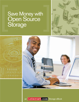 Open Source Storage Save Money with Open Source Storage
