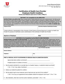 Certification of Health Care Provider Employee Health Condition Family and Medical Leave Act of 1993 (“FMLA”)