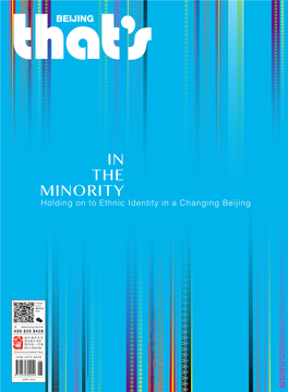 IN the MINORITY Holding on to Ethnic Identity in a Changing Beijing