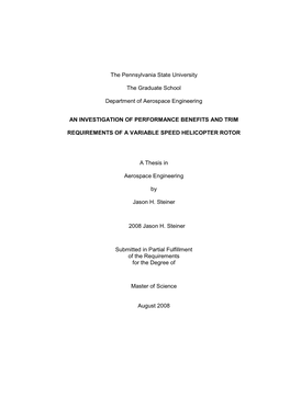 The Pennsylvania State University the Graduate School Department of Aerospace Engineering an INVESTIGATION of PERFORMANCE BENEFI