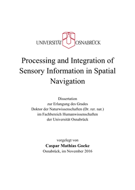 Processing and Integration of Sensory Information in Spatial Navigation