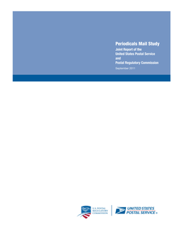 Periodicals Mail Study Joint Report of the United States Postal Service