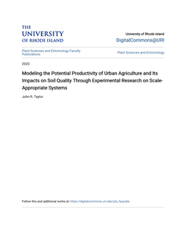 Modeling the Potential Productivity of Urban Agriculture and Its Impacts on Soil Quality Through Experimental Research on Scale- Appropriate Systems