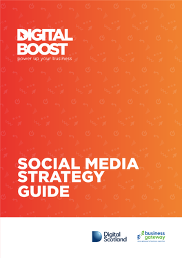 Social Media Strategy Guide Table of Contents