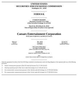 Caesars Entertainment Corporation (Exact Name of Registrant As Specified in Its Charter)