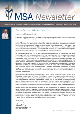 MSA Newsletter a Newsletter for Member Schools of Marist Schools Australia Published Fortnightly During Term Time