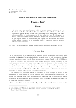 Robust Estimator of Location Parameter1)