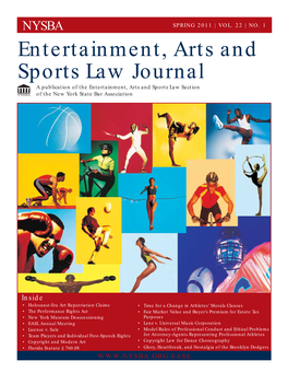 Entertainment, Arts and Sports Law Journal a Publication of the Entertainment, Arts and Sports Law Section of the New York State Bar Association