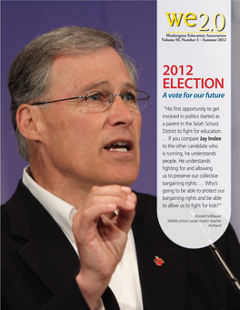 We2.0 Washington Education Association Volume 50, Number 3 – Summer 2012