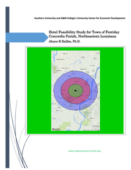 Hotel Feasibility Study for Town of Ferriday Concordia Parish, Northeastern Louisiana Aloyce R Kaliba, Ph.D