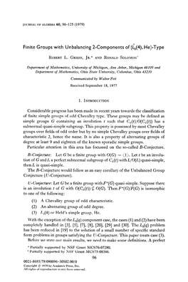 Finite Groups with Unbalancing 2-Components of {L(4), He]-Type