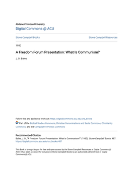 A Freedom Forum Presentation: What Is Communism?