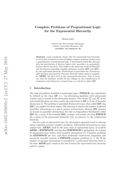 Complete Problems of Propositional Logic for the Exponential Hierarchy