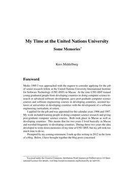 My Time at the United Nations University Some Memories∗