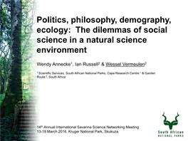 The Dilemmas of Social Science in a Natural Science Environment