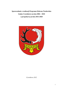 Sprawozdanie Z Realizacji Programu Ochrony Środowiska Gminy Czernikowo Na Lata 2004 – 2010 Z Perspektywą Na Lata 2011-2020