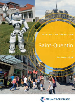 Saint-Quentin - Edition 2016 Les Habitants