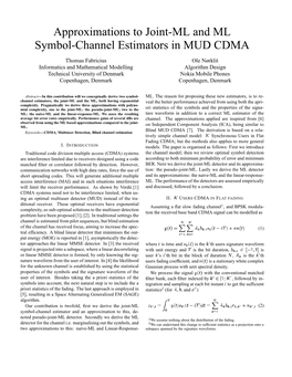 Approximations to Joint-ML and ML Symbol-Channel Estimators in MUD CDMA