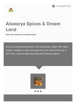 Aiswarya Spices & Dream Land