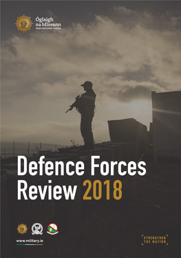 Defence Forces Review 2018 Defence Forces Review 2018