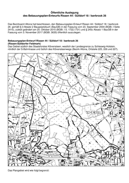 Öffentliche Auslegung Des Bebauungsplan-Entwurfs Rissen 44 / Sülldorf 18 / Iserbrook 26