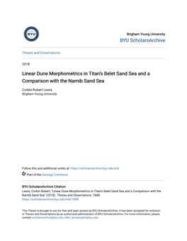 Linear Dune Morphometrics in Titan's Belet Sand Sea and a Comparison