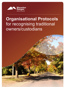 Organisational Protocols for Recognising Traditional to Copy Owners/Custodians