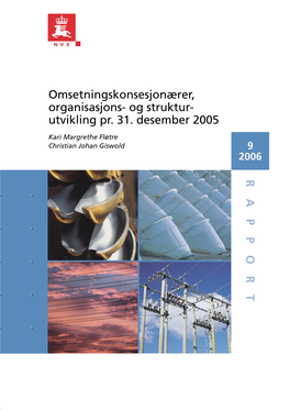 Utvikling Pr. 31. Desember 2005 RAPPORT