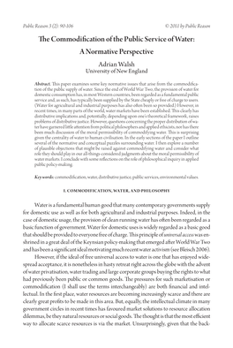 The Commodification of the Public Service of Water: a Normative Perspective Adrian Walsh University of New England