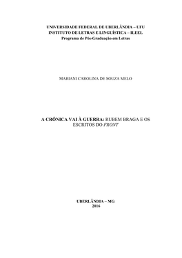 A Crônica Vai À Guerra: Rubem Braga E Os Escritos Do Front