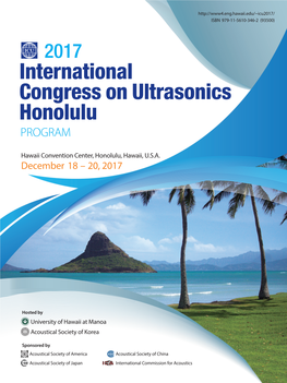 2017/ ISBN 979-11-5610-346-2 (93500) 2017 International Congress on Ultrasonics Honolulu PROGRAM
