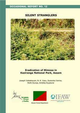 Silent Stranglers: Eradication of Mimosa in Kaziranga National Park, Assam