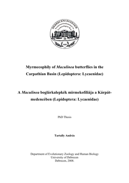 Myrmecophily of Maculinea Butterflies in the Carpathian Basin (Lepidoptera: Lycaenidae)