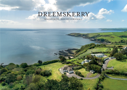 Dreemskerry Maenporth • South Cornwall Dreemskerry Trelawney Close, Maenporth, Falmouth, Cornwall, Tr11 5Hs